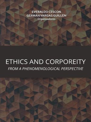 cover image of ETHICS AND CORPOREITY FROM a PHENOMENOLOGICAL PERSPECTIVE
